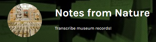 Notes from Nature - help scientists transfer historical written notes into databases